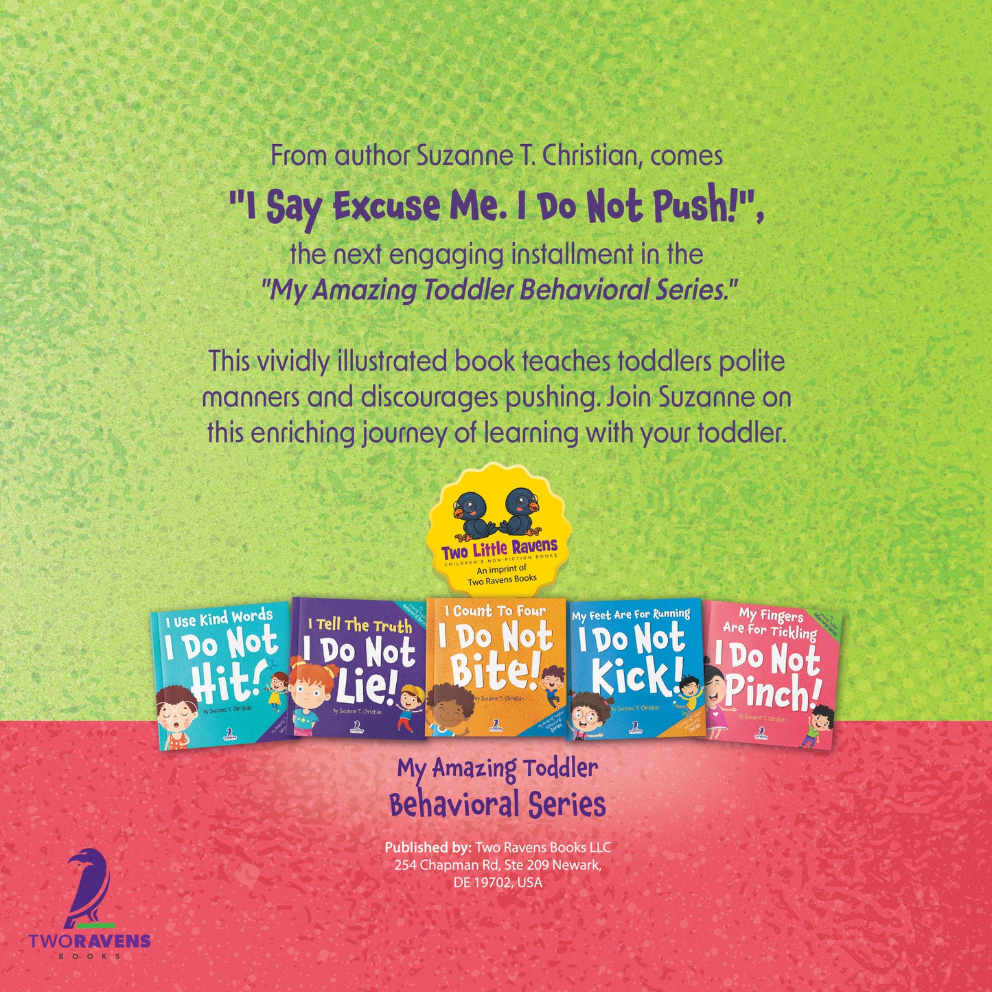 I Say Excuse Me. I Do Not Push!: An Affirmation-Themed Toddler Book About Not Pushing (Ages 2-4)